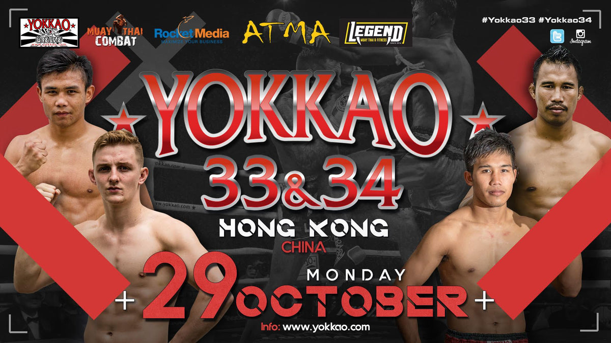 YOKKAO Fight Team Headlines YOKKAO 33 - 34 in Hong Kong-YOKKAO Europe