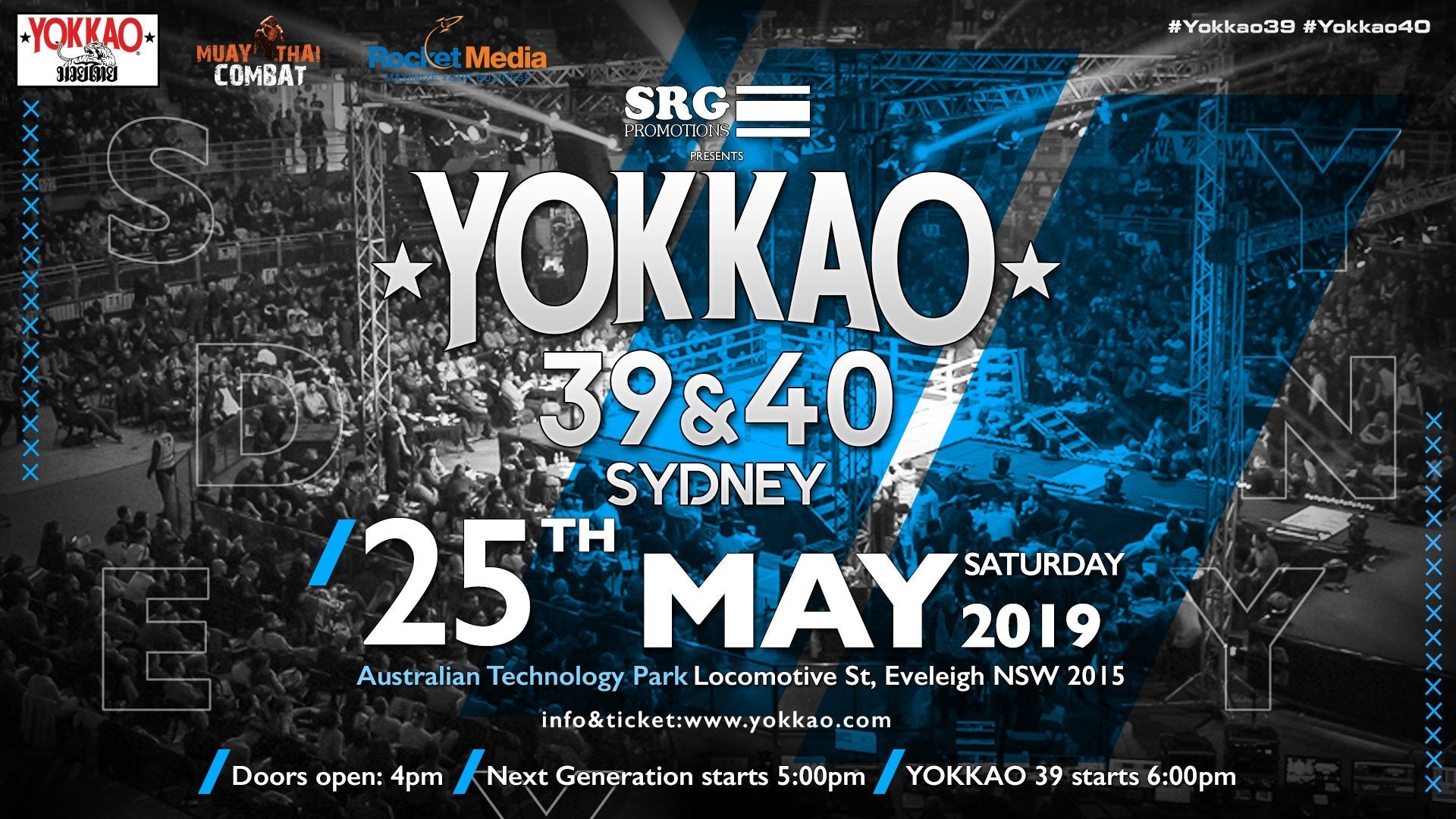 YOKKAO 39 - 40 Confirmed for Sydney 25th May-YOKKAO Europe