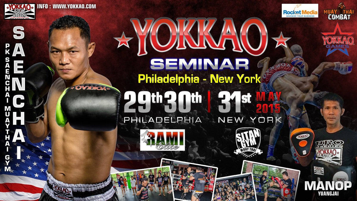 YOKKAO Seminars & YOKKAO Games: Saenchai and Manop back to US this May!-YOKKAO Europe