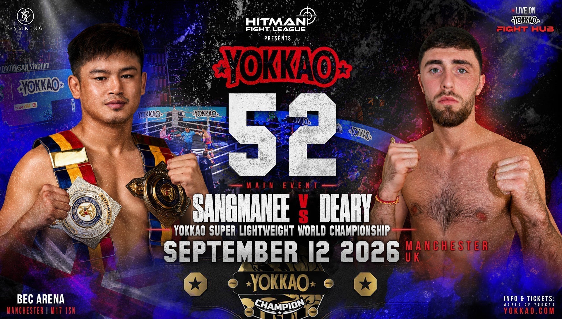 Sangmanee vs Anthony Deary to Headline YOKKAO 52 for Inaugural World Championship-YOKKAO Europe