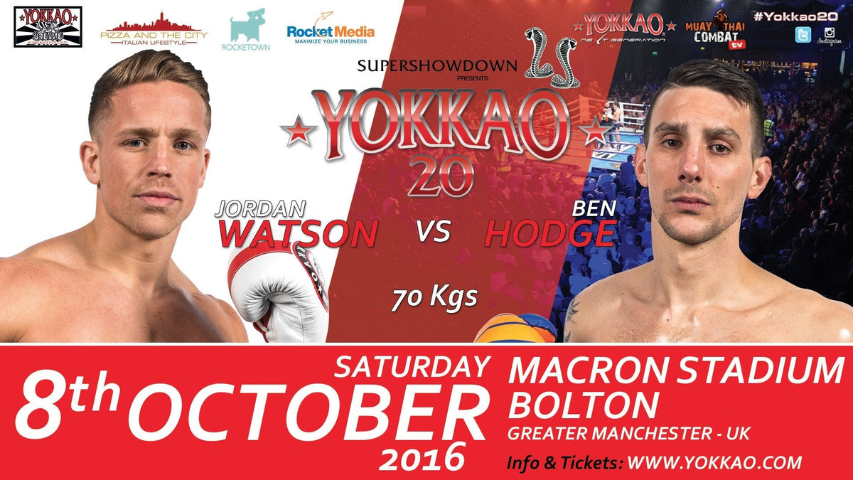 Jordan Watson to fight Ben Hodge at YOKKAO 20!-YOKKAO Europe