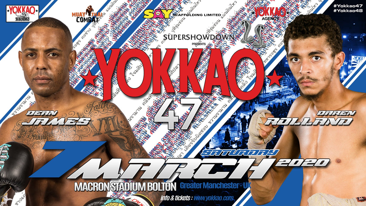 YOKKAO 47: DEAN JAMES vs DAREN ROLLAND-YOKKAO Europe