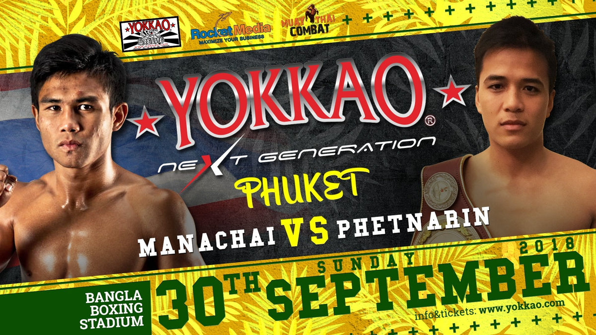 Manachai Headlines YOKKAO Next Generation Phuket!-YOKKAO Europe