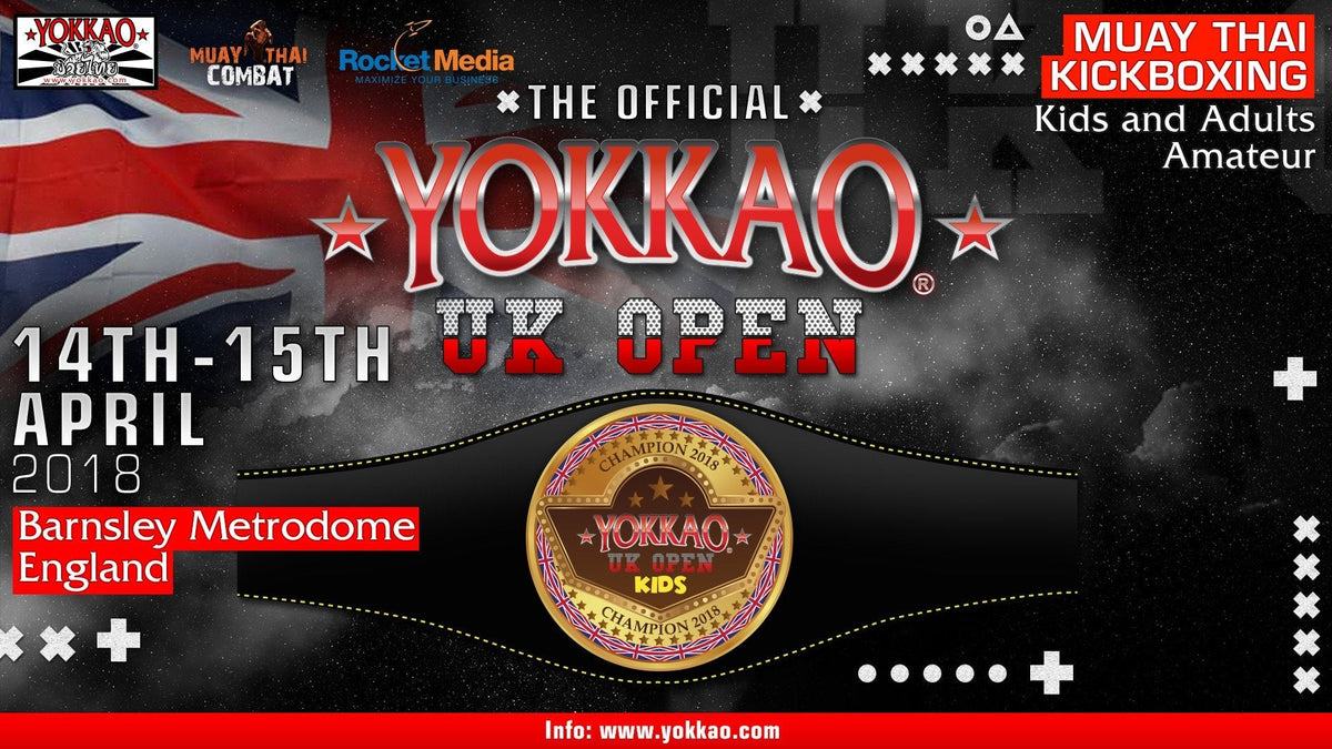 YOKKAO UK Open Championship Hits The Stage April 14th - 15th-YOKKAO Europe