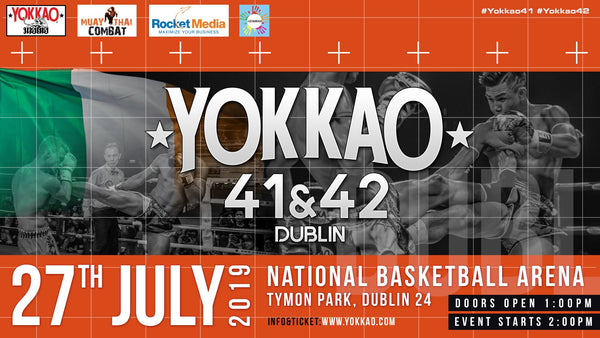 Dublin, Ireland set to host YOKKAO 41 - 42!