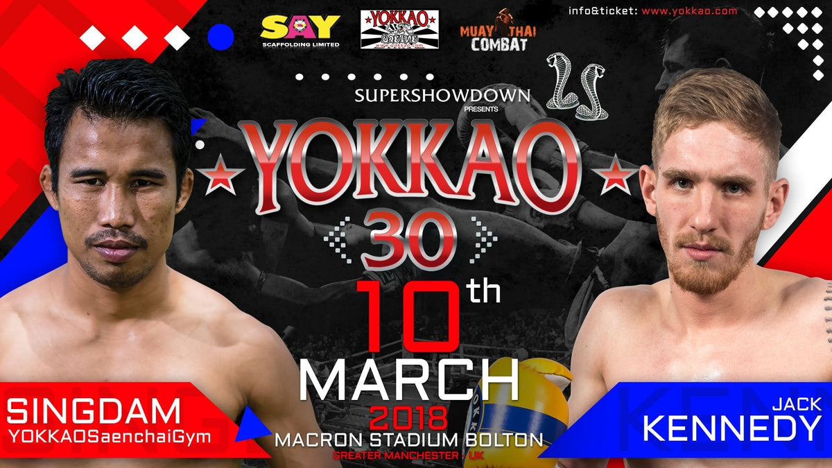McAllister out of YOKKAO 30! Singdam now faces Jack Kennedy!-YOKKAO Europe