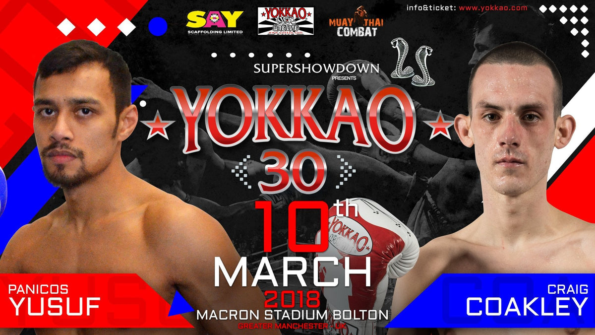 YOKKAO 30: Panicos Yusuf Takes On Craig Coakley!-YOKKAO Europe