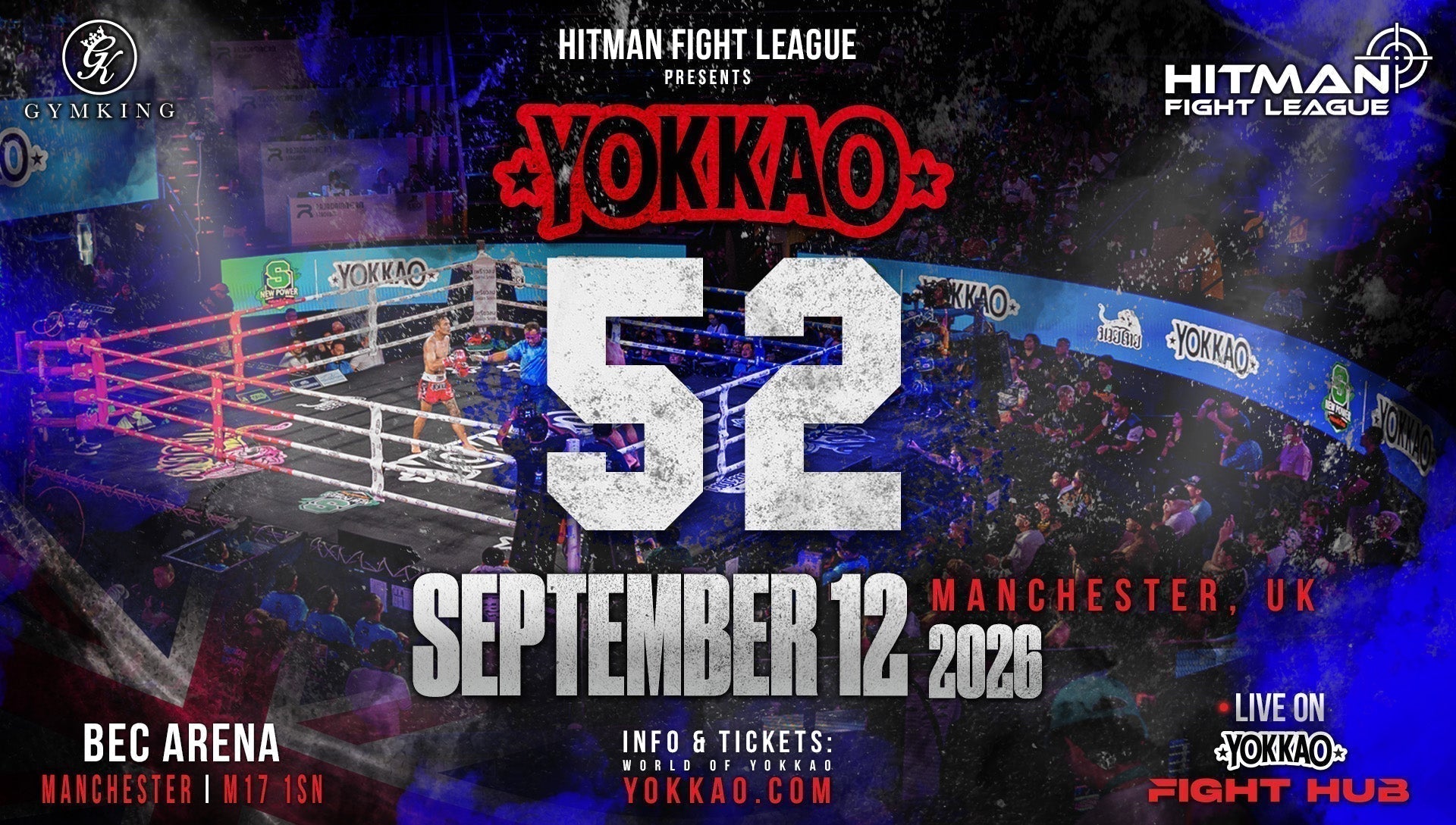 YOKKAO 52 Returns to the UK with Hitman Fight League-YOKKAO Europe